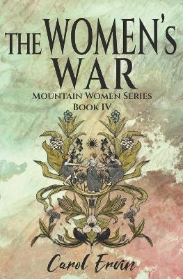 The Women's War(English, Paperback, Ervin Carol)