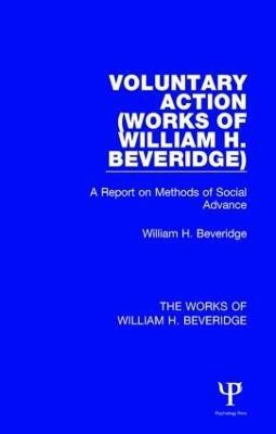 Voluntary Action (Works of William H. Beveridge)(English, Hardcover, Beveridge William H.)