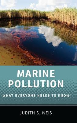 Marine Pollution(English, Hardcover, Weis Judith S.)