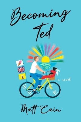 Becoming Ted(English, Hardcover, Cain Matt)