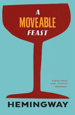A Moveable Feast(English, Paperback, Hemingway Ernest)
