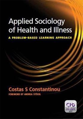 Applied Sociology of Health and Illness(English, Electronic book text, Constantinou Costas S.)