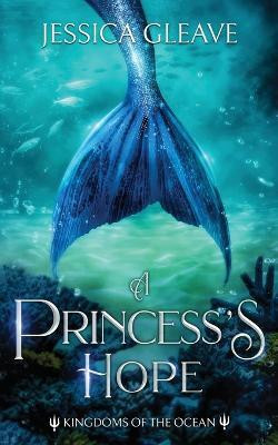 A Princess' Hope(English, Paperback, Gleave Jessica)
