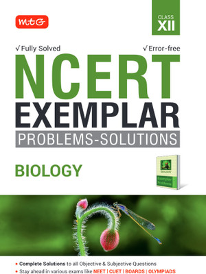 MTG NCERT Exemplar Problem Solutions Biology Class 12 - Complete Solution to all Objective & Subjective Questions(Paperback, MTG Editorial Board)