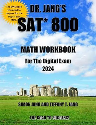 Dr. Jang's Sat 800 Math Workbook For The Digital Exam(Paperback, Dr. Simon Jang)