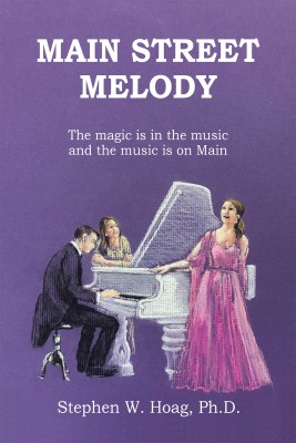 Main Street Melody(English, Paperback, Hoag Stephen W PH D)