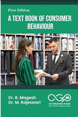 A Text Book Of Consumer Behaviour(Paperback, Dr. R. Magesh, Dr. M. Rajeswari)