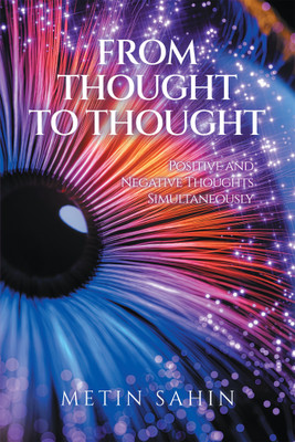 From Thought to Thought(English, Paperback, Sahin Metin)
