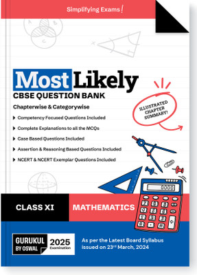 Gurukul By Oswal Mathematics Most Likely CBSE Question Bank for Class 11 Exam 2025 - Chapterwise & Categorywise, Competency Focused Qs, Study Guide, MCQs, Extract Based Qs(Paperback, Oswal Publishers)