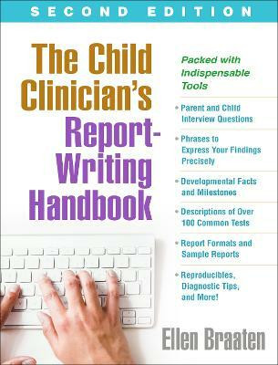 The Child Clinician's Report-Writing Handbook, Second Edition(English, Paperback, Braaten Ellen)