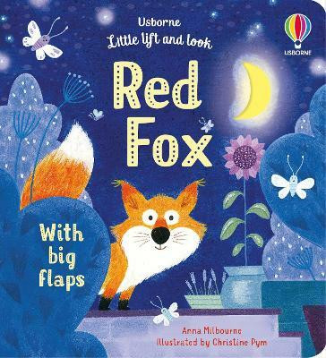 Little Lift and Look Red Fox(English, Board book, Milbourne Anna)
