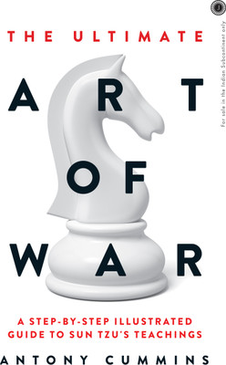 The Ultimate Art of War: A step-by-step illustrated guide to Sun Tzu's teachings(English, Paperback, unknown)