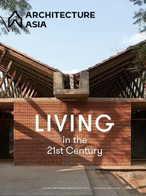 Architecture Asia: Living in the 21st Century(English, Paperback, unknown)