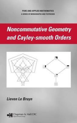 Noncommutative Geometry and Cayley-smooth Orders(English, Hardcover, Le Bruyn Lieven)