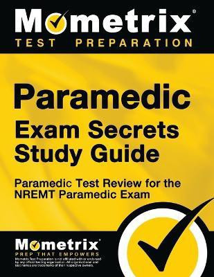 Paramedic Exam Secrets Study Guide(English, Paperback, unknown)