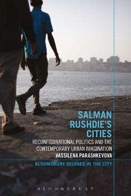 Salman Rushdie's Cities(English, Electronic book text, Parashkevova Vassilena)