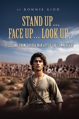 Stand Up... Face Up... Look Up...(English, Paperback, Kidd Ronnie)