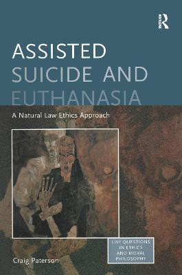Assisted Suicide and Euthanasia(English, Paperback, Paterson Craig)