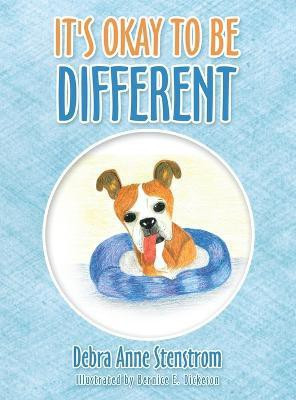 It's Okay to Be Different(English, Hardcover, Stenstrom Debra Anne)