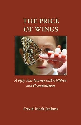 The Price of Wings(English, Paperback, Jenkins David M)