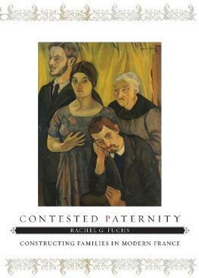 Contested Paternity(English, Paperback, Fuchs Rachel G.)