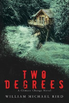 Two Degrees(English, Paperback, Ried William Michael)