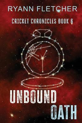 Unbound Oath(English, Paperback, Fletcher Ryann)