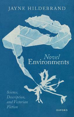 Novel Environments(English, Hardcover, Hildebrand Jayne)