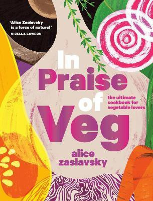 In Praise of Veg(English, Hardcover, Zaslavsky Alice)