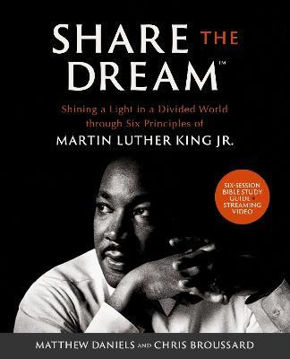 Share the Dream Bible Study Guide plus Streaming Video(English, Paperback, Daniels Matthew)