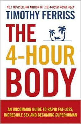 4-Hour Body(Paperback, Timothy Ferriss)