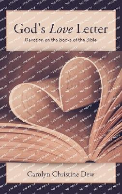 God's Love Letter(English, Hardcover, Dew Carolyn Christine)