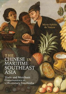 The Chinese in Maritime Southeast Asia(English, Hardcover, Vienne Marie-Sybille de)