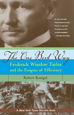 The One Best Way(English, Paperback, Kanigel Robert)