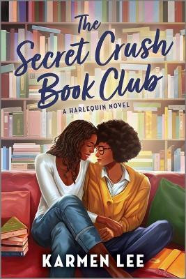 The Secret Crush Book Club(English, Paperback, Lee Karmen)