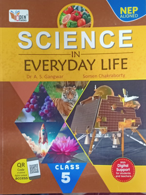 Science in everyday life class 5(Pepper back, Dr A.S.gangwal)
