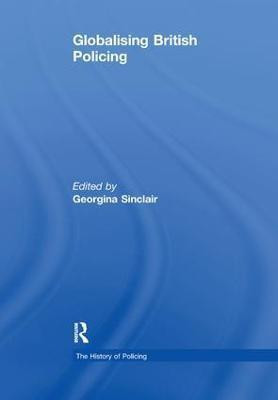 Globalising British Policing(English, Paperback, unknown)