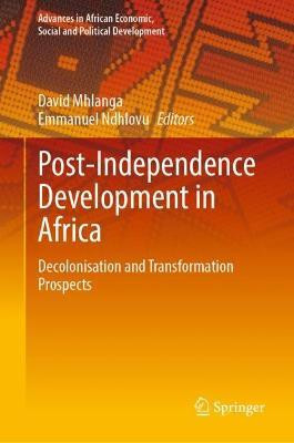 Post-Independence Development in Africa(English, Hardcover, unknown)