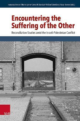 Encountering the Suffering of the Other(English, Hardcover, unknown)