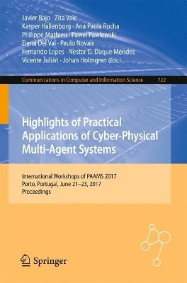 Highlights of Practical Applications of Cyber-Physical Multi-Agent Systems(English, Paperback, unknown)