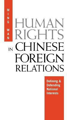 Human Rights in Chinese Foreign Relations(English, Electronic book text, Wan Ming)