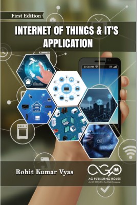 Internet of things & it's Application(Paperback, Rohit Kumar Vyas)