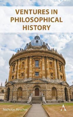 Ventures in Philosophical History(English, Hardcover, Rescher Nicholas)