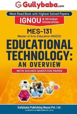 MES-131 Educational Technology : An Overview(English, Paperback, Panel Gullybaba Com)