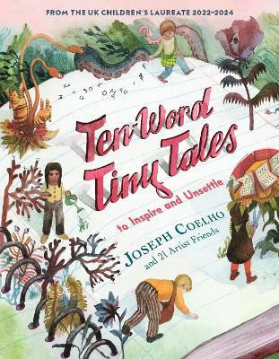 Ten-Word Tiny Tales: To Inspire and Unsettle(English, Hardcover, Coelho Joseph)