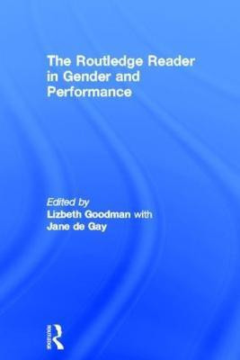 The Routledge Reader in Gender and Performance(English, Hardcover, unknown)
