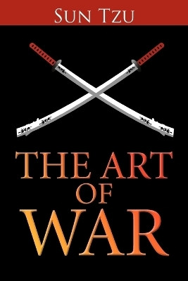 The Art of War(English, Paperback, Tzu Sun)