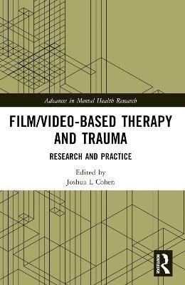 Film/Video-Based Therapy and Trauma(English, Paperback, unknown)