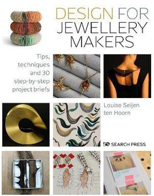 Design for Jewellery Makers(English, Paperback, Seijen ten Hoorn Louise)