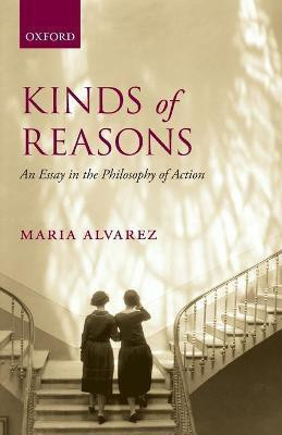 Kinds of Reasons(English, Paperback, Alvarez Maria)